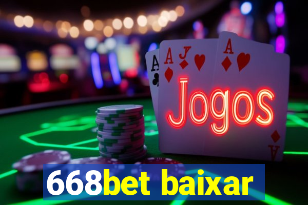 668bet baixar